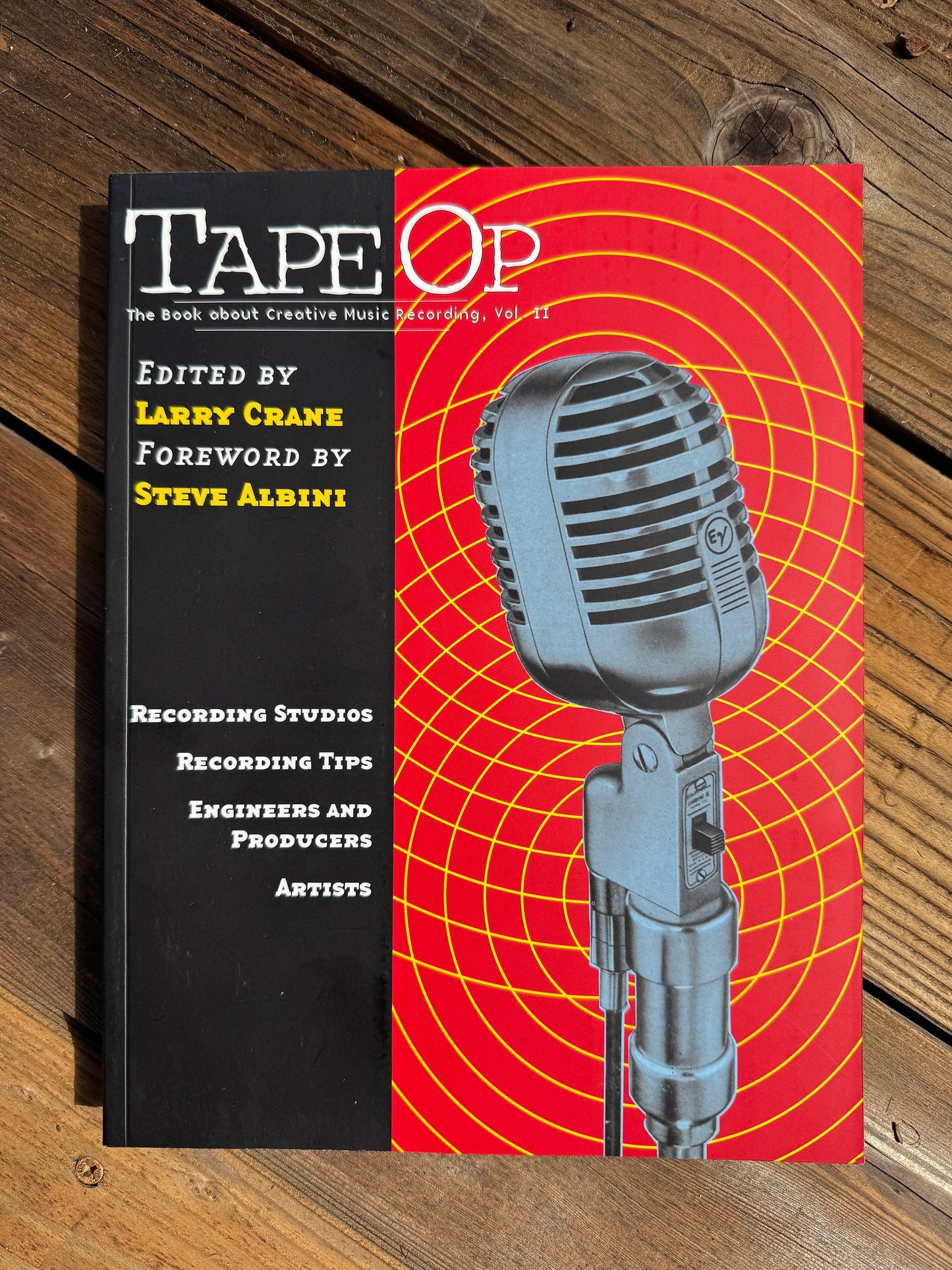 Tape Op: The Book About Creative Music Recording Vol. 2